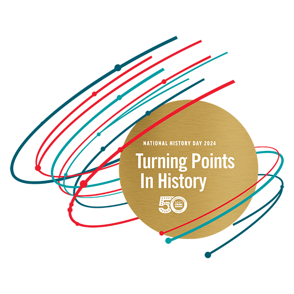 National History Day 2024. Turning Points in History. 50 Year anniversary of NHD.