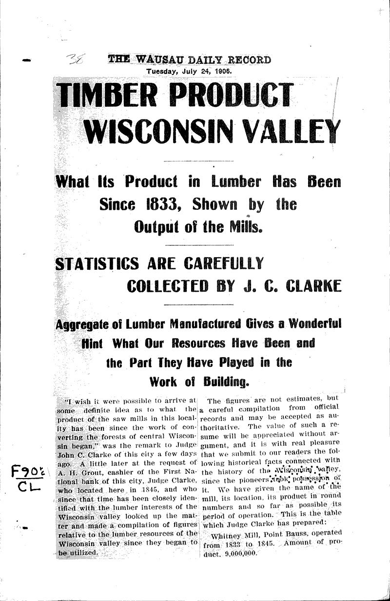  Source: Wausau Daily Record Topics: Industry Date: 1905-07-24