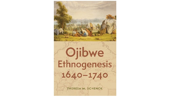 A book cover for Ojibwe Ethnogenesis includes a drawing of a historic Native community and brown writing on tan