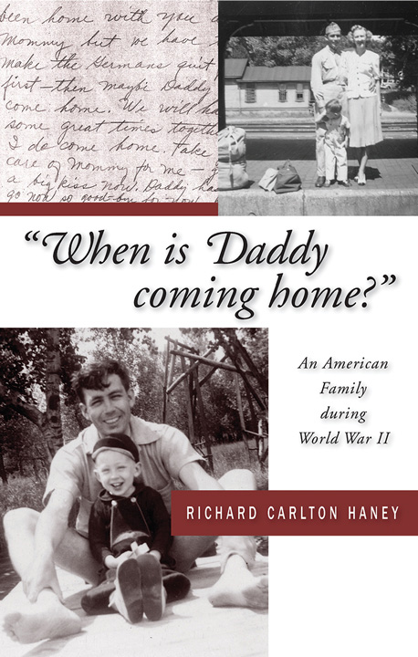 Front cover of When Is Daddy Coming Home?