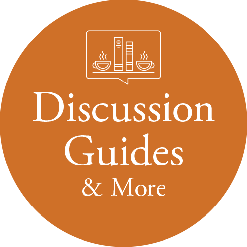 Discussion guides & more