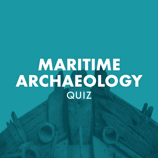 Maritime archeology Quiz