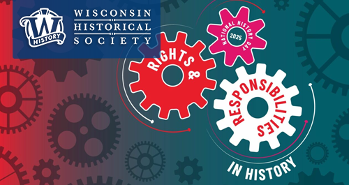 Wisconsin Historical Museum. National History Day 2021. Debate & Diplomacy in history. Successes, failures, consequences.