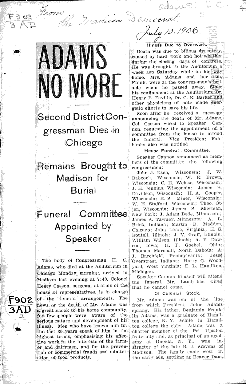  Source: Madison Democrat Topics: Government and Politics Date: 1906-07-10