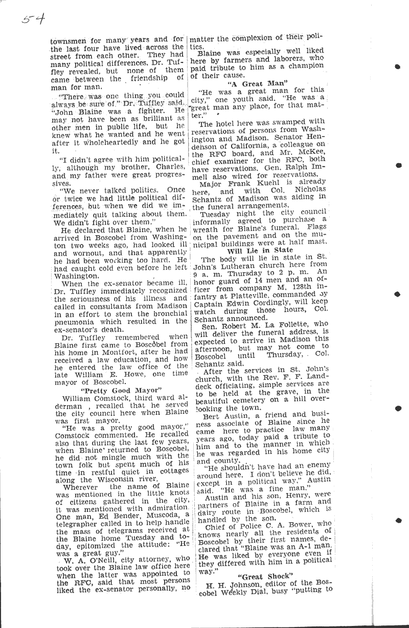 Death of blaine deeply mourned by home town Source: Wisconsin State Journal Topics: Government and Politics Date: 1934-04-18