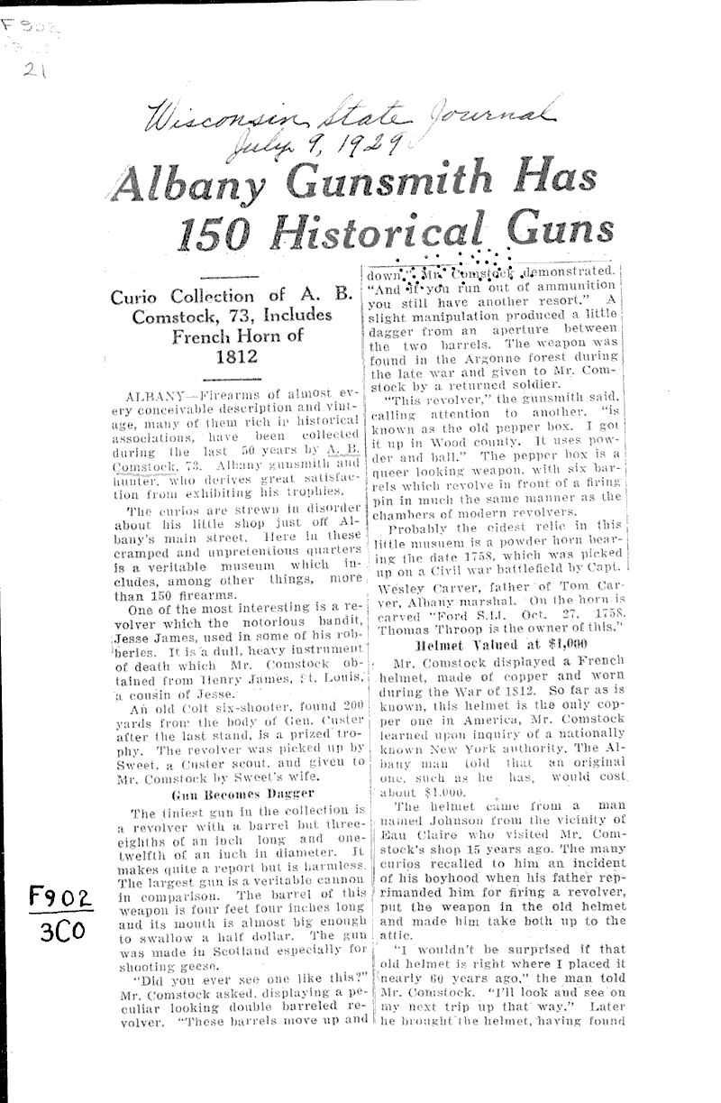 Albany gunsmith has 150 historical guns Source: Wisconsin State Journal Date: 1929-07-09