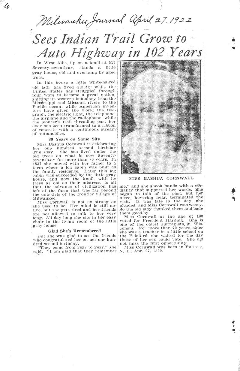 Sees Indian trail grow to auto highway in 102 years Source: Milwaukee Journal Date: 1922-04-27
