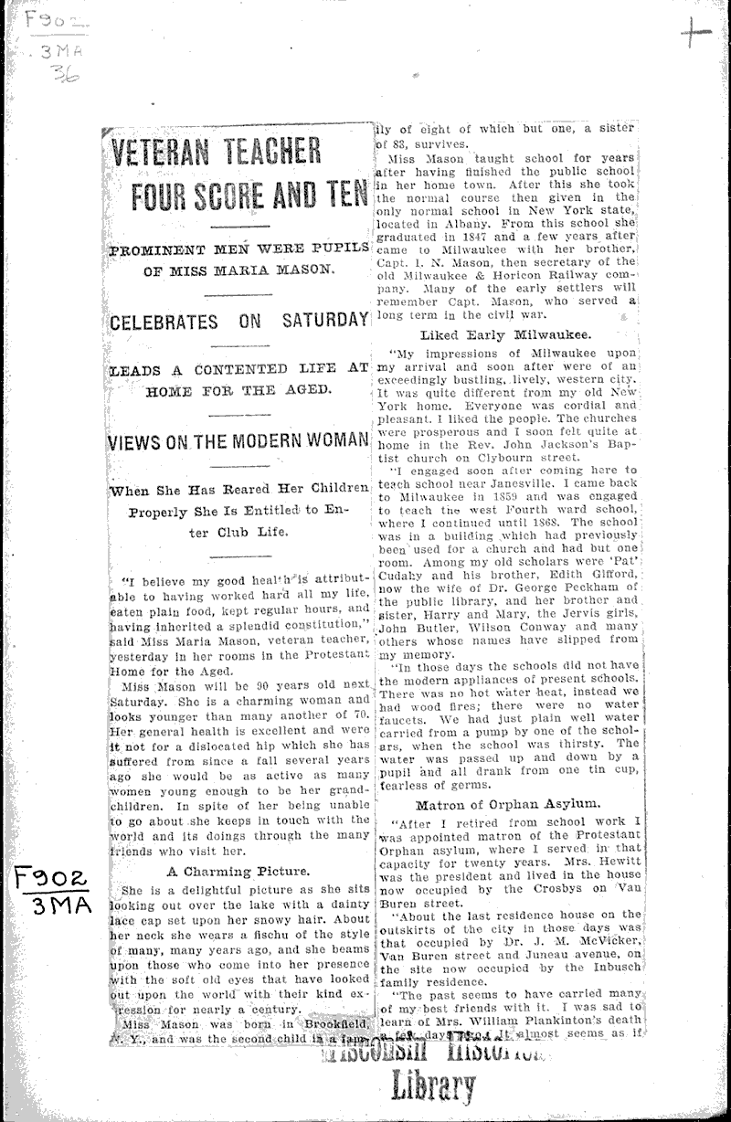 Veteran teacher four score and ten Newspaper Article/Clipping Wisconsin Historical Society