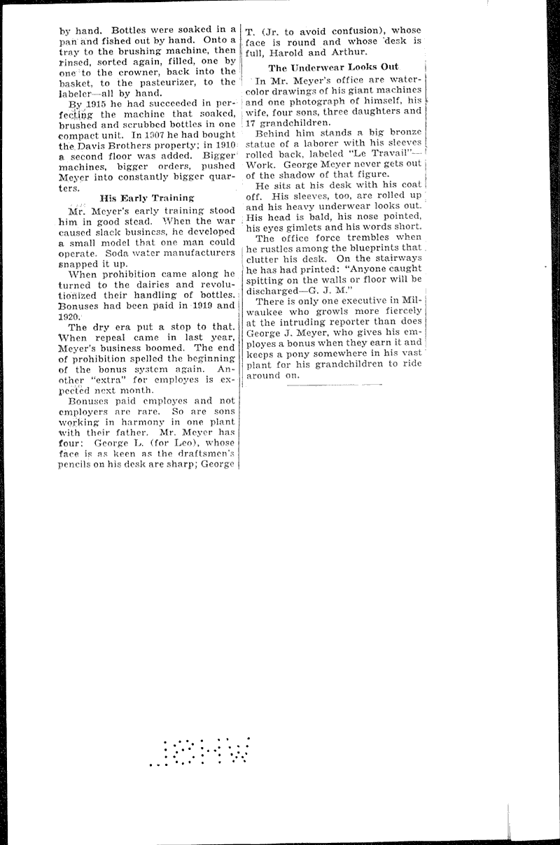 Meyer began with nothing Source: Milwaukee Journal Topics: Industry Date: 1934-06-24