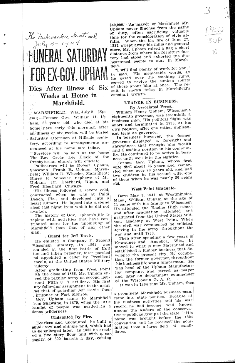 Funeral Saturday for ex-Gov. Upham Source: Milwaukee Sentinel Topics: Government and Politics Date: 1924-07-03