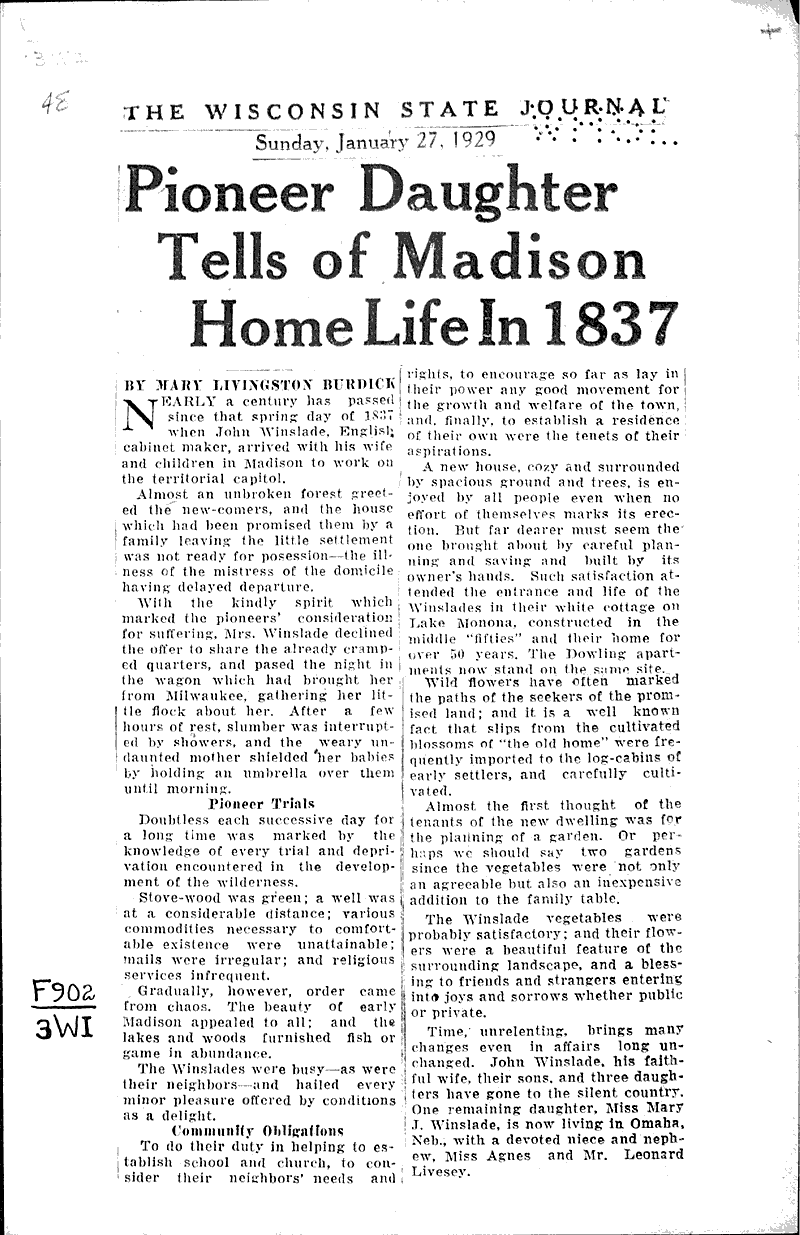 Pioneer daughter tells of madison home life in 1837 Source: Wisconsin State Journal Date: 1929-01-27
