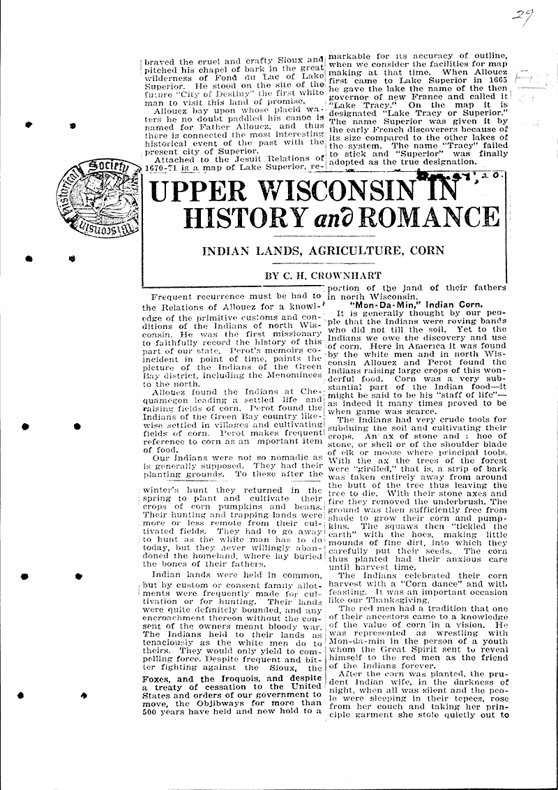 Upper Wisconsin in history and romance - no. XIV. The first white man at the present site of the city of Superior. Topics: Indians and Native Peoples Date: 1920-12-18