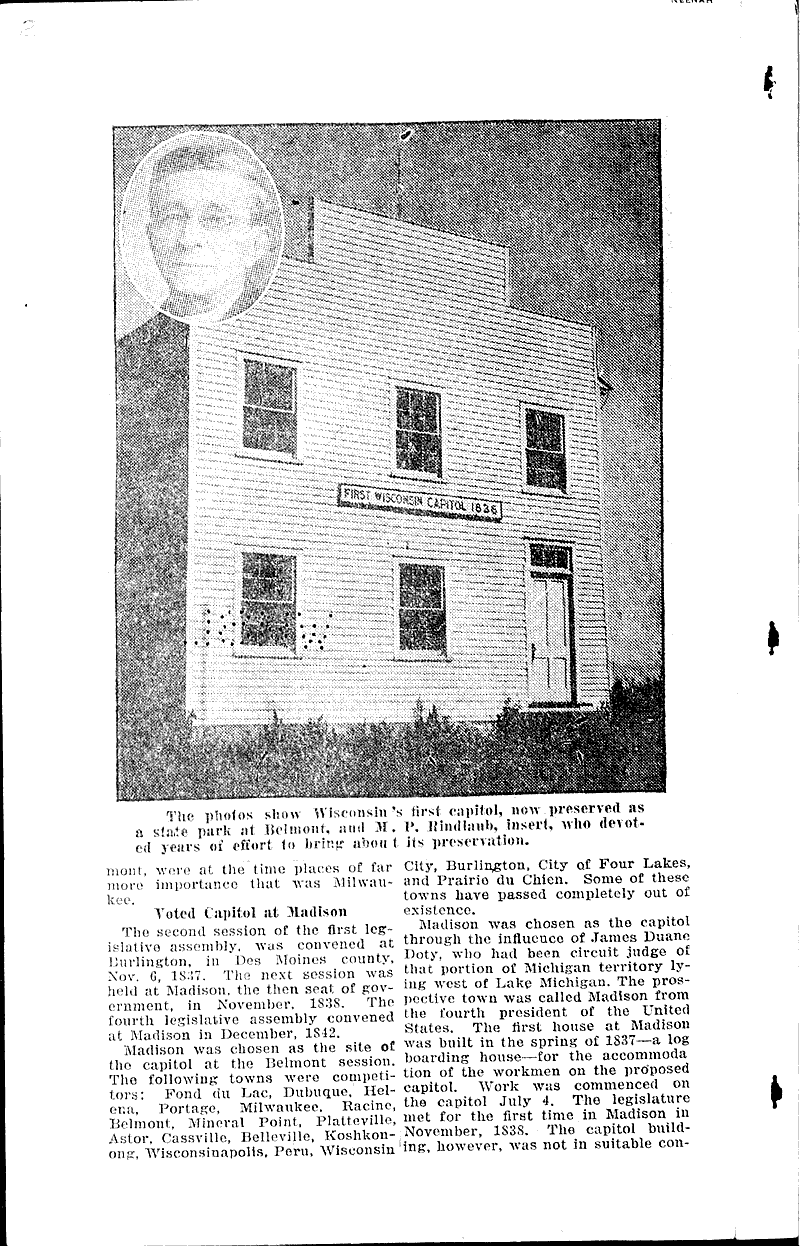 Veteran plattville editor plays leading role in drive to preserve the first state capitol Source: Wisconsin State Journal Topics: Architecture Date: 1924-06-08