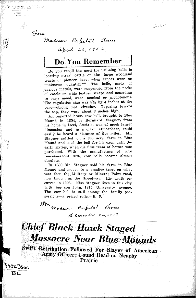 Chief Black Hawk staged massacre near Blue Mounds Source: Madison Capital Times Topics: Indians and Native Peoples Date: 1922-12-22