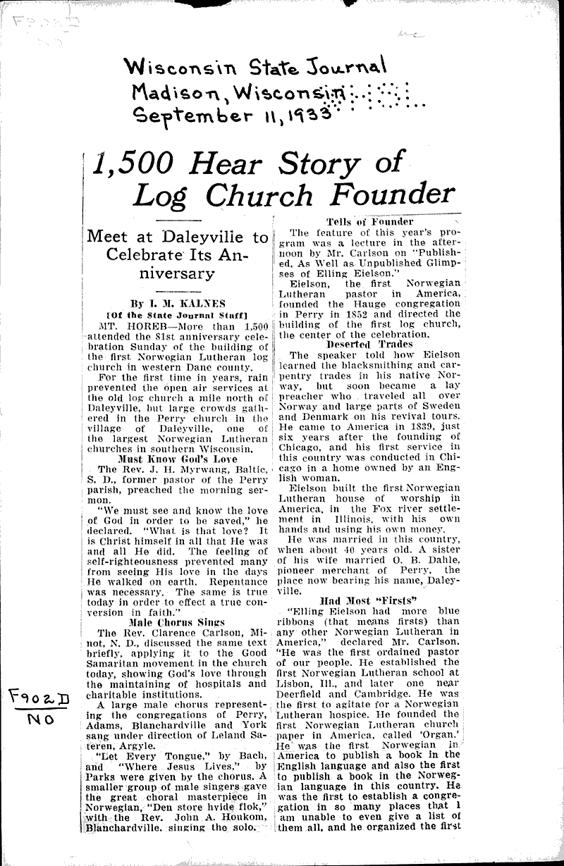 1500 Hear story of log church founder Source: Wisconsin State Journal Topics: Church History Date: 1933-09-11