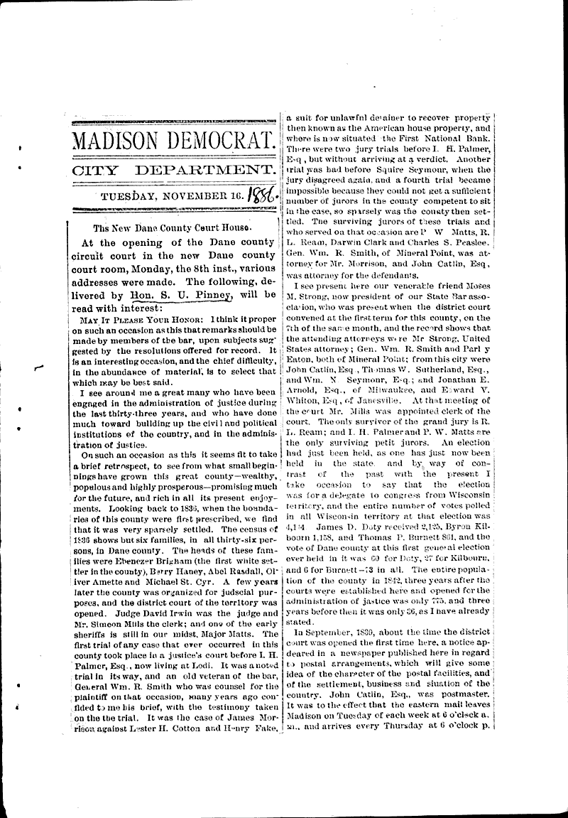  Source: Madison Democrat Topics: Government and Politics Date: 1886-11-16