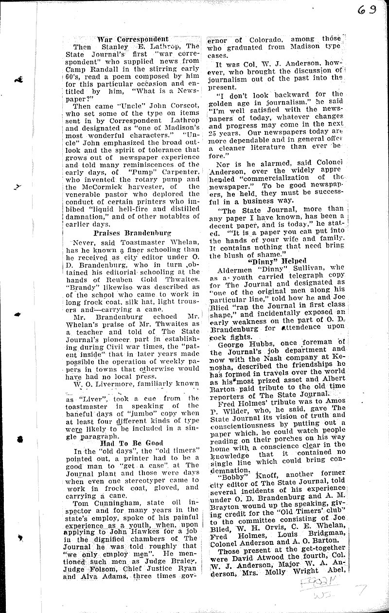 Journal history told as veterans hold first chat Source: Wisconsin State Journal Date: 1926-04-11