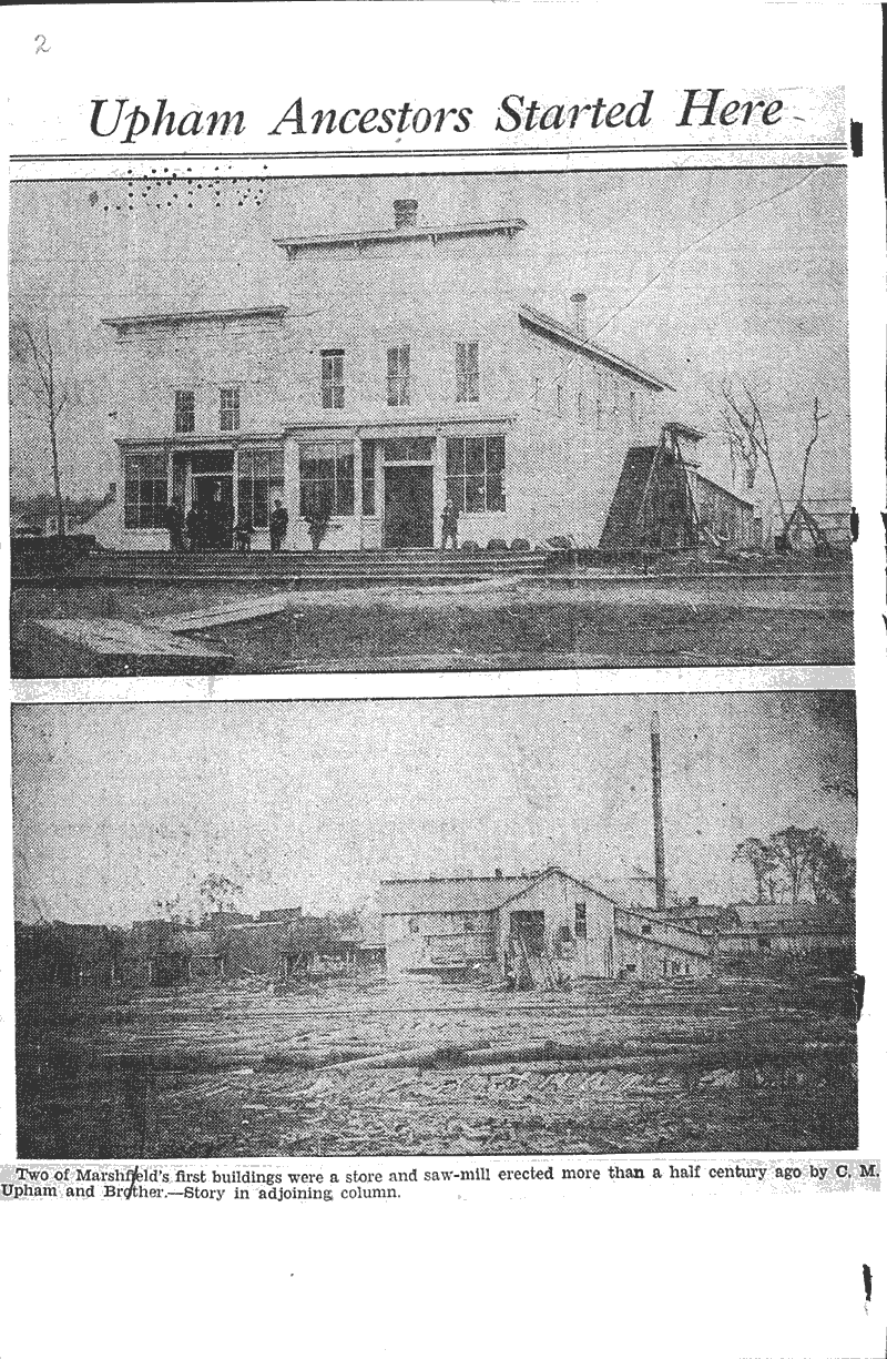 First Upham mill built her in '78 Newspaper Article/Clipping