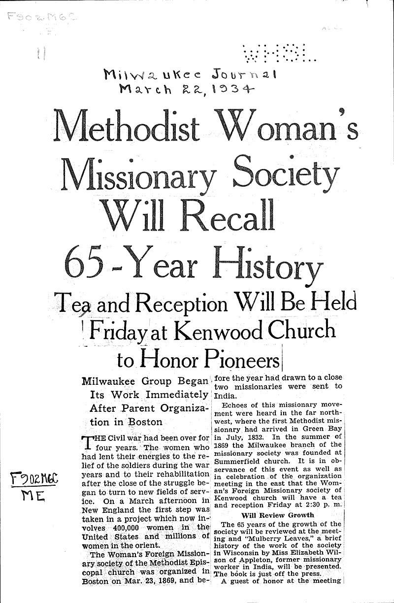 Methodist woman's missionary society will recall 65-year history Source: Milwaukee Journal Topics: Church History Date: 1934-03-22