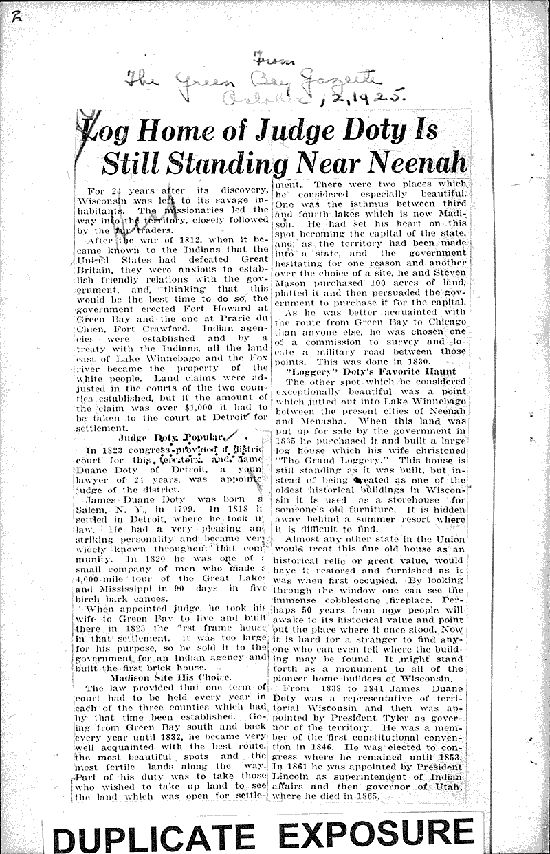 Log home of Judge Doty is still standing near Neenah Source: Green Bay Gazette Topics: Architecture Date: 1925-10-12