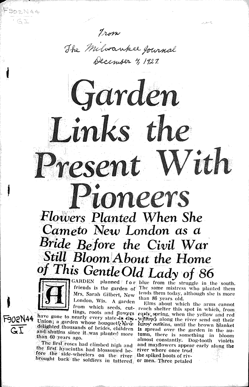 Garden links the present with pioneers Source: Milwaukee Journal Topics: Immigrants Date: 1927-12-04