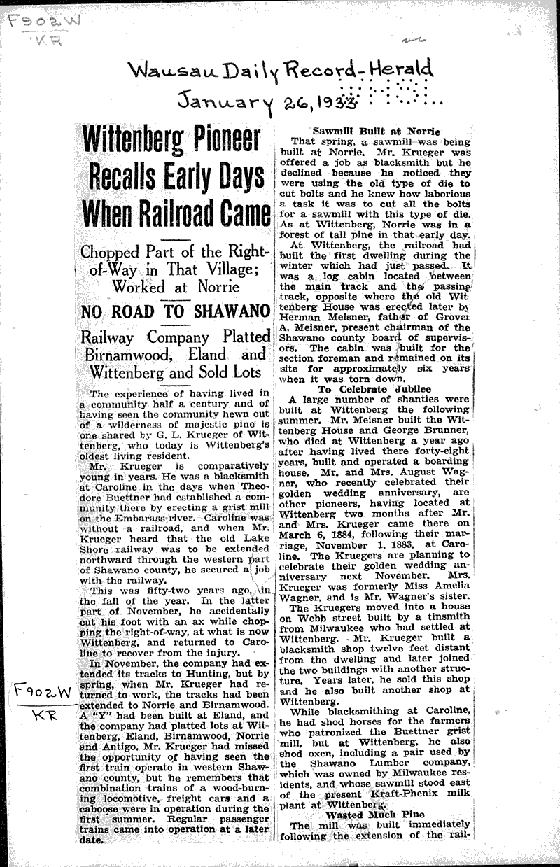 Wittenberg pioneer recalls early days when railroad came Newspaper